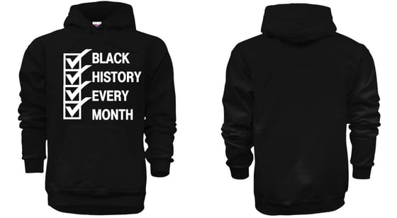 Image of BLACK HISTORY EVERY MONTH HOODIES(BLACK)