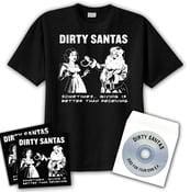 Image of Black "Dirty Santas" T-Shirt (All Sizes) / CD / Stickers COMBO Pack!!!