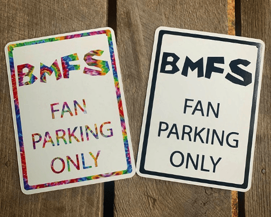 Image of Billy Strings fan art - "BMFS Fan Parking Only" Sign
