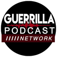 Guerrilla Podcast Network