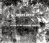 Image 1 of Developer - Stand in My Shadow Forever