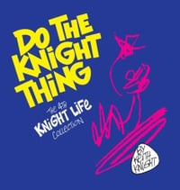Artist's Edition of "Do The Knight Thing"