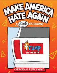 Artists Edition of "Make America Hate Again"