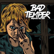 Image of Bad Temper “Enemies For Good”