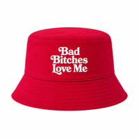 Bad Bitches Love Me Bucket Hat RED
