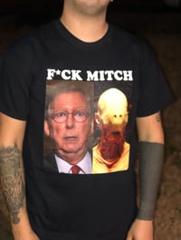 F*CK MITCH T-Shirt (Limited Time Only)