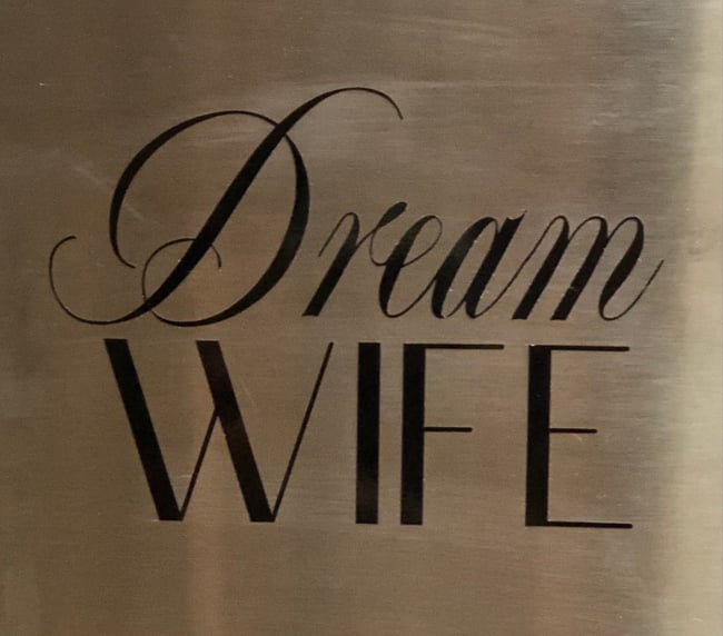 DREAM WIFE Vinyl Lettering (Decal)