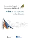 Atlas de aves nidificantes de San Sebastian / Donostiako hegazti habiagileen atlasa