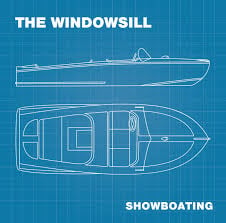 Image of The Windowsill - Showboating Lp Repress (Blue Vinyl)