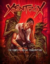Xentrix - Bury the Pain Guitar Tab Book (Digital Download)
