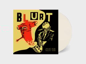 Blurt - Cut It! (IMP026)