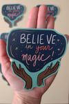 Believe in Your Magic Sticker