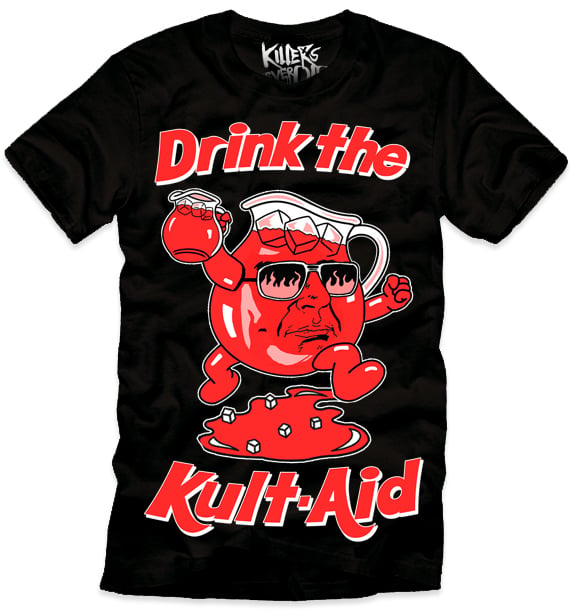 Image of DRINK THE KULT AID
