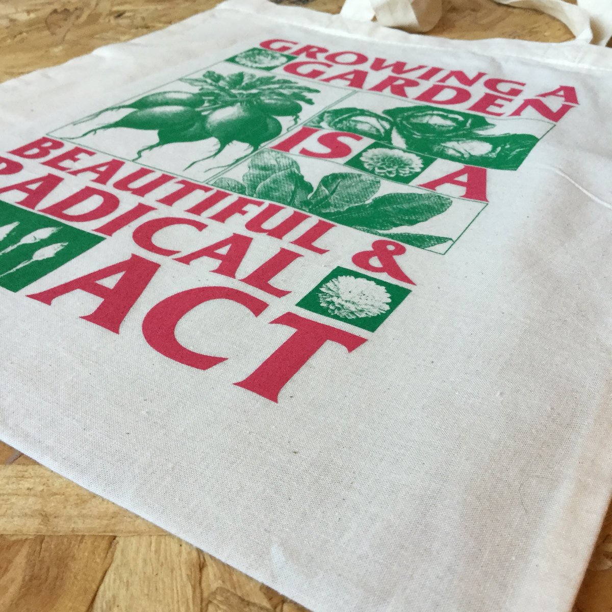 Image of Growing a Garden is a Beautiful and Radical Act tote bag