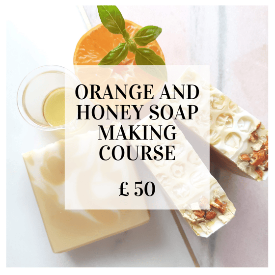 Image of Orange and honey soap making course (live online)