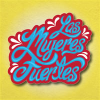 Las Mujeres Fuertes Sticker