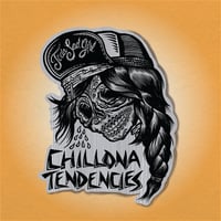 Chillona Tendencies Sticker