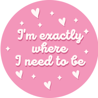 exactly where i need to be sticker
