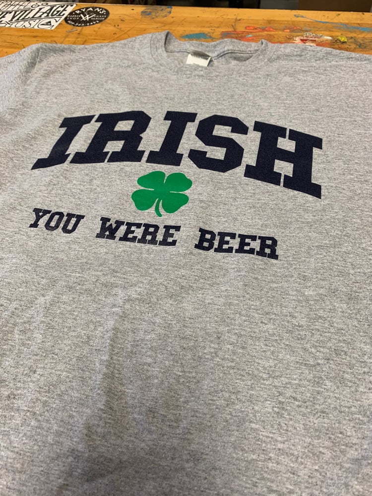 Image of Irish You Were Beer