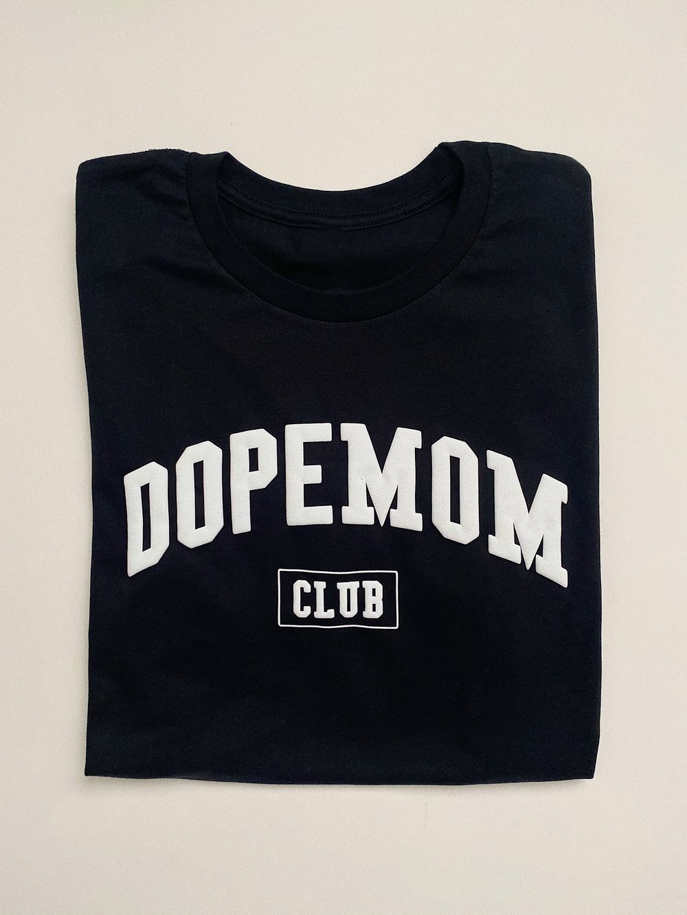 Image of DOPEMOM CLUB TEE