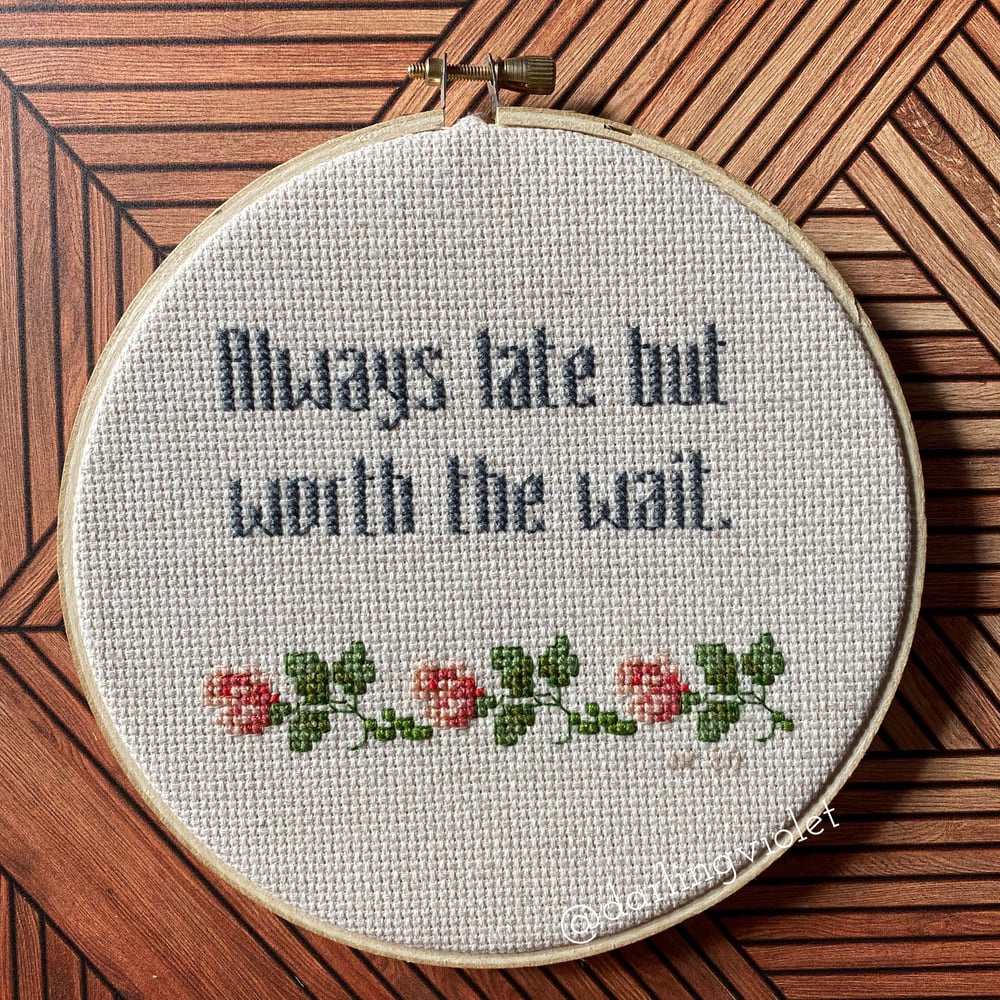 Always Late Cross Stitch—Floral, Always Late