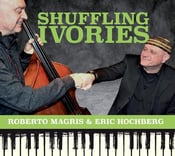 Image of Roberto Magris "New" CD- "Shuffling Ivories"
