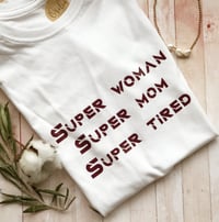Camiseta Super Tired