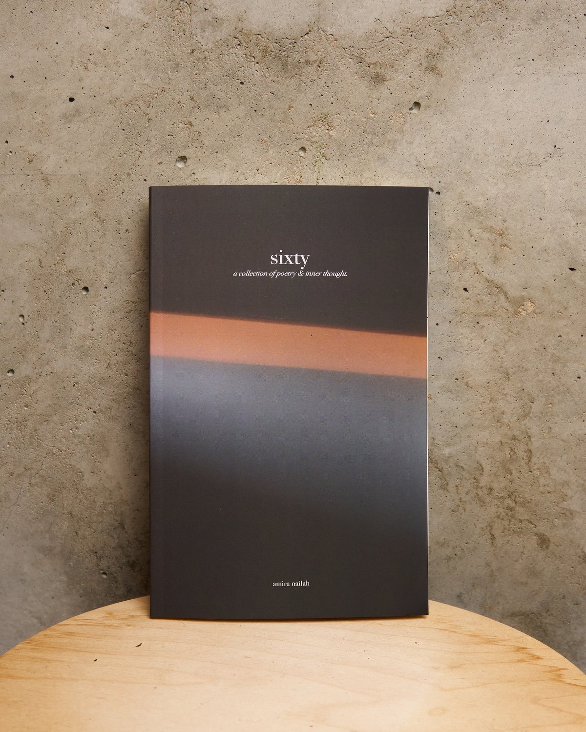 Image of sixty: a collection of poetry & inner thought.