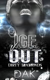 Ice Me Out: Dirty Diamond’s 