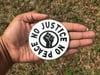 No Justice No Peace Sticker