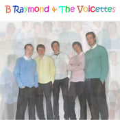 Image of B Raymond & The Voicettes - Connect 5