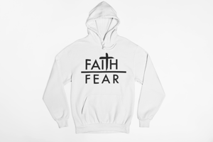 Image of Faith over Fear Hoodie- Unisex