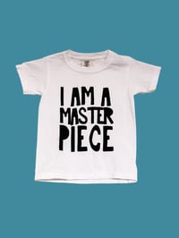 I AM A MASTERPIECE 
