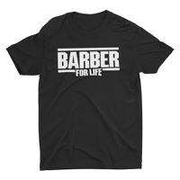 Image 1 of Barber For Life T-shirt