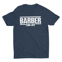 Image 4 of Barber For Life T-shirt