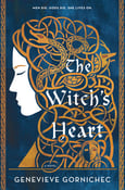 Image of Genevieve Gornichec -- <em>The Witch's Heart</em> -- Inky Phoenix