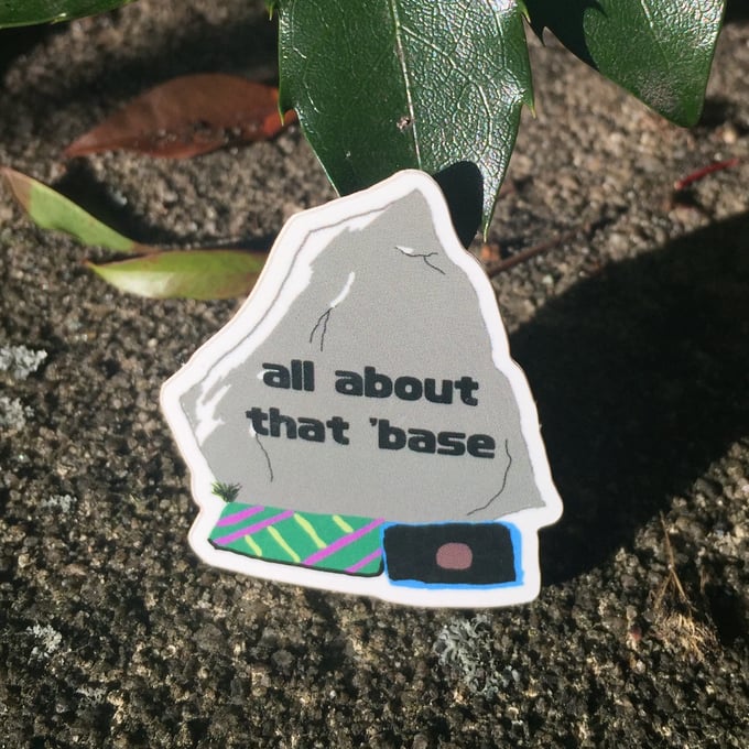 Image of All About That ‘Base 