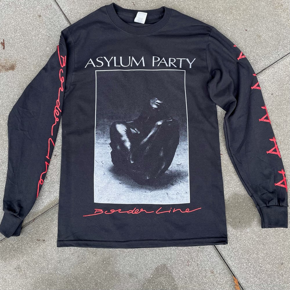 Image of Asylum Party "Borderline" Long Sleeve