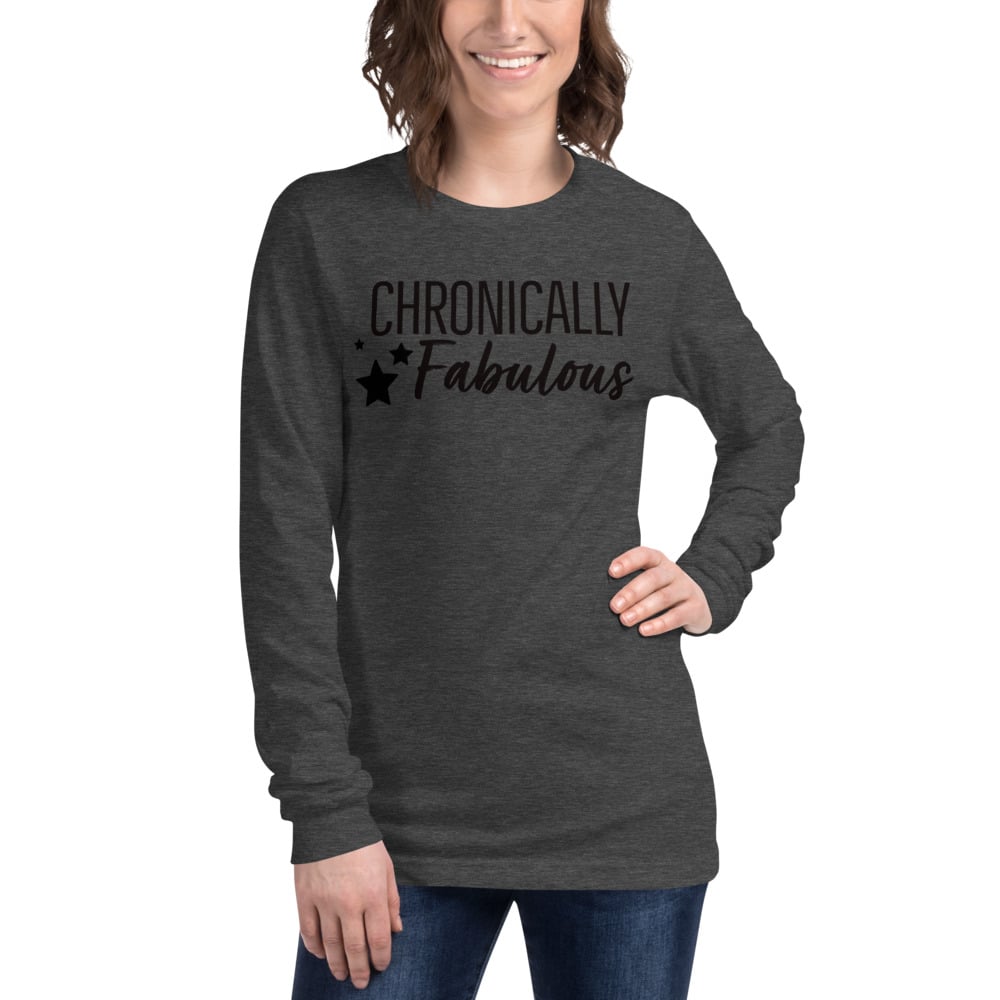 Image of Chronically Fabulous Unisex Long Sleeve Tee