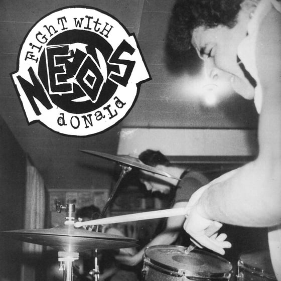 Image of NEOS - "FIGHT WITH DONALD" 7" EP (1982-83)