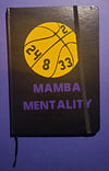 Mamba Mentality Notebook