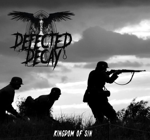 Image of Defected Decay – Kingdom of Sin   DIGI