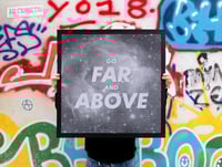 GO FAR AND ABOVE