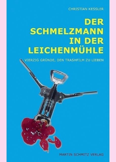 Christian Keßler: Der Schmelzmann in der Leichenmühle