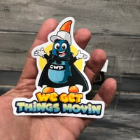 Image 1 of We Get Things Moving Sticker