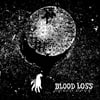 Blood Loss - "S/T" [Ltd / 300]