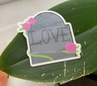 Image 1 of Love Is Dead Sticker