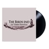 The Birds End ‎- Les Terres Hostiles 12"