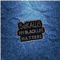 My Black Life Matters Enamel Pin