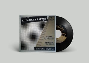 Image of Kitty, Daisy & Lewis - Feeling of Wonder / Whenever You See Me 7"